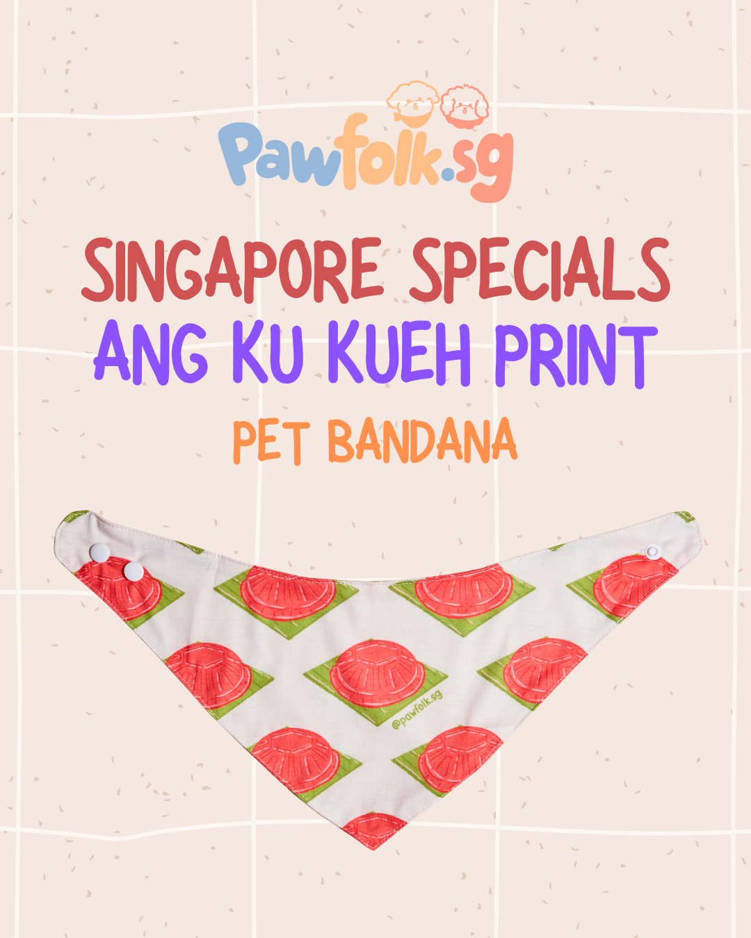 Singapore Edition: Ang Ku Kueh Pet Bandana Style - 015